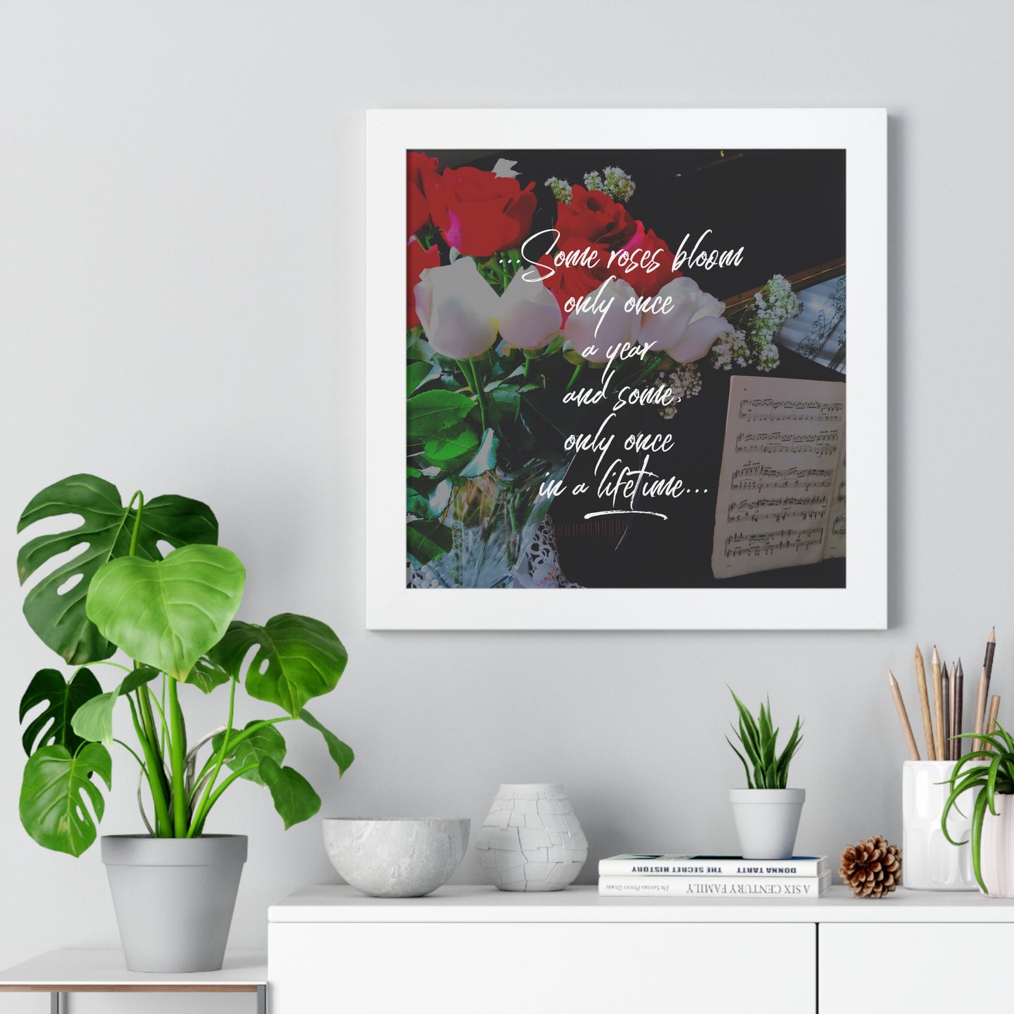 "Some Roses Bloom Only Once a Year..." Valentine's Day Saying in Walnut/White/Black Frame
