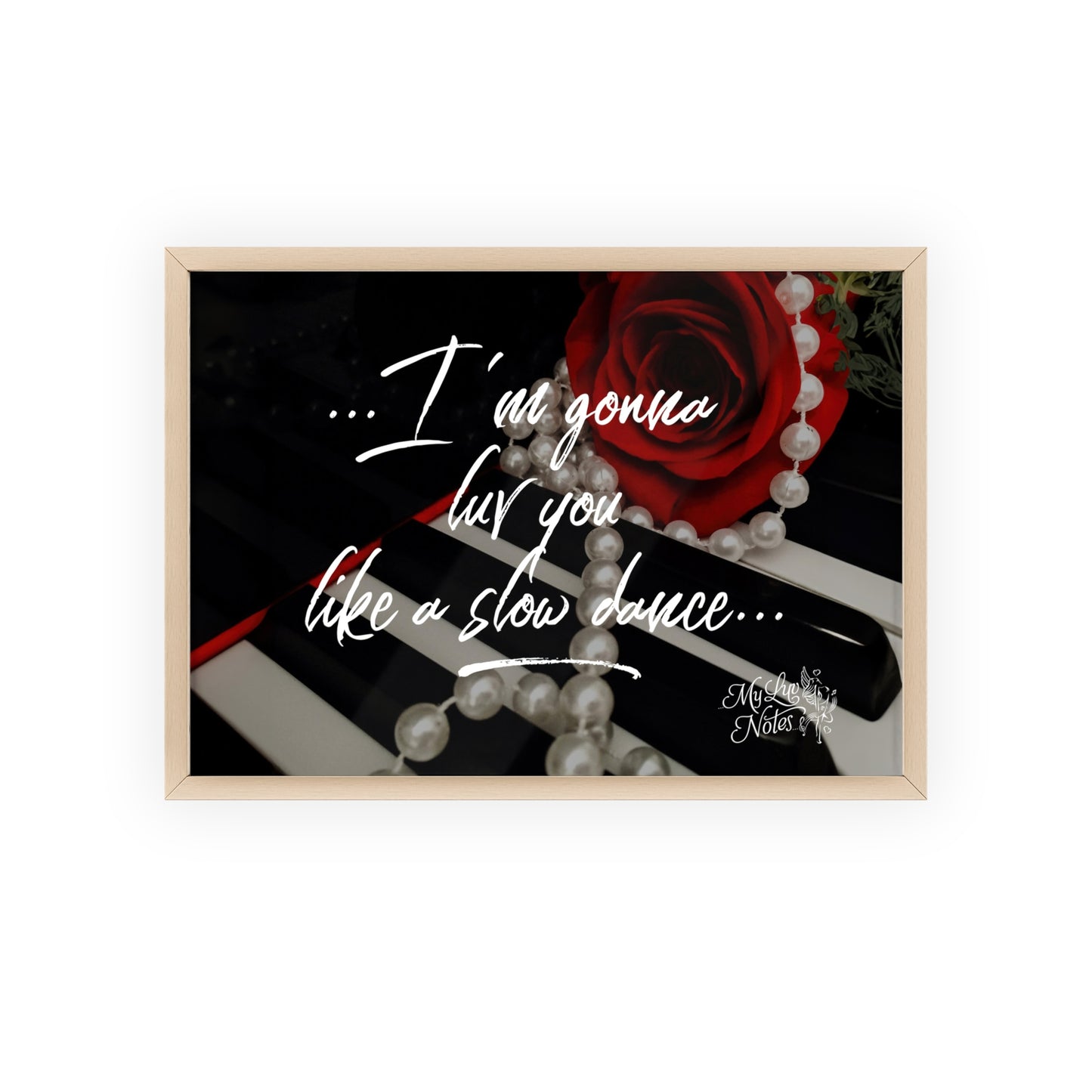 "I'm Gonna Luv You..." Valentine's Day Saying Poster in Walnut/White/Black Wooden Frame