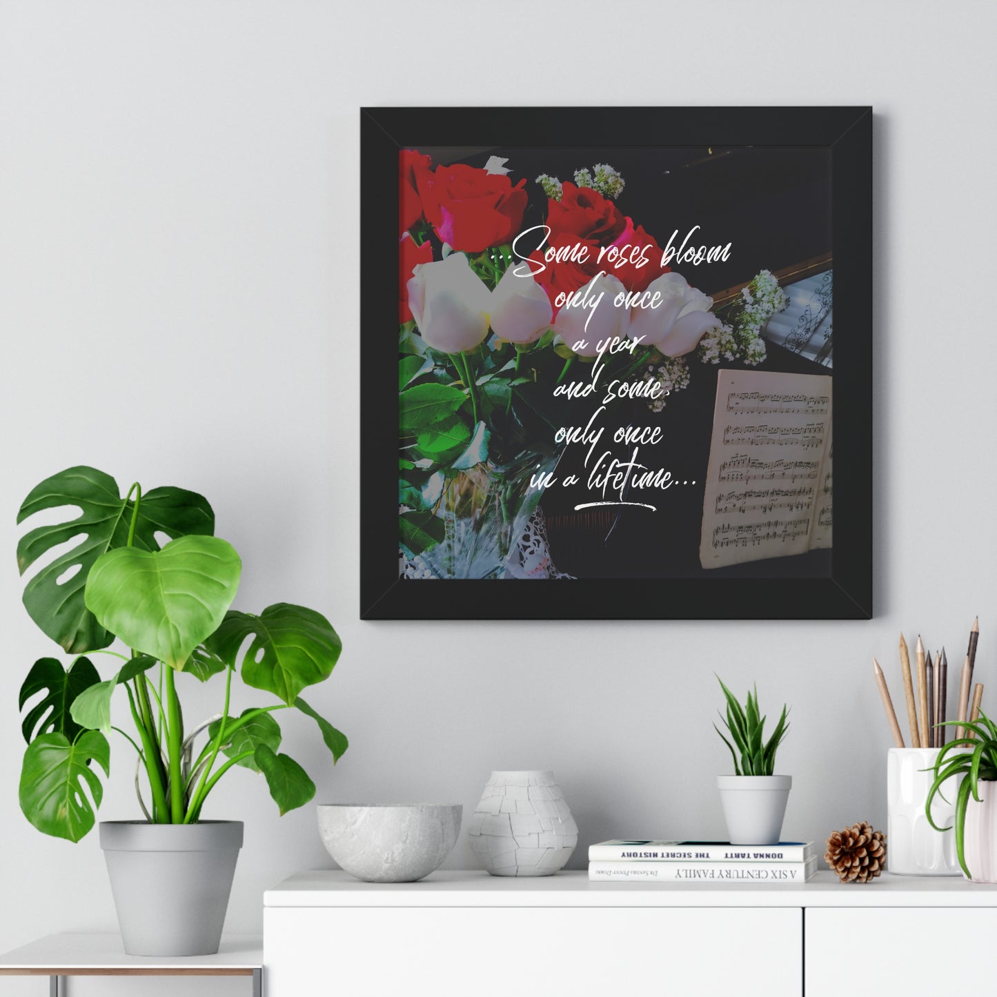 "Some Roses Bloom Only Once a Year..." Valentine's Day Saying in Walnut/White/Black Frame