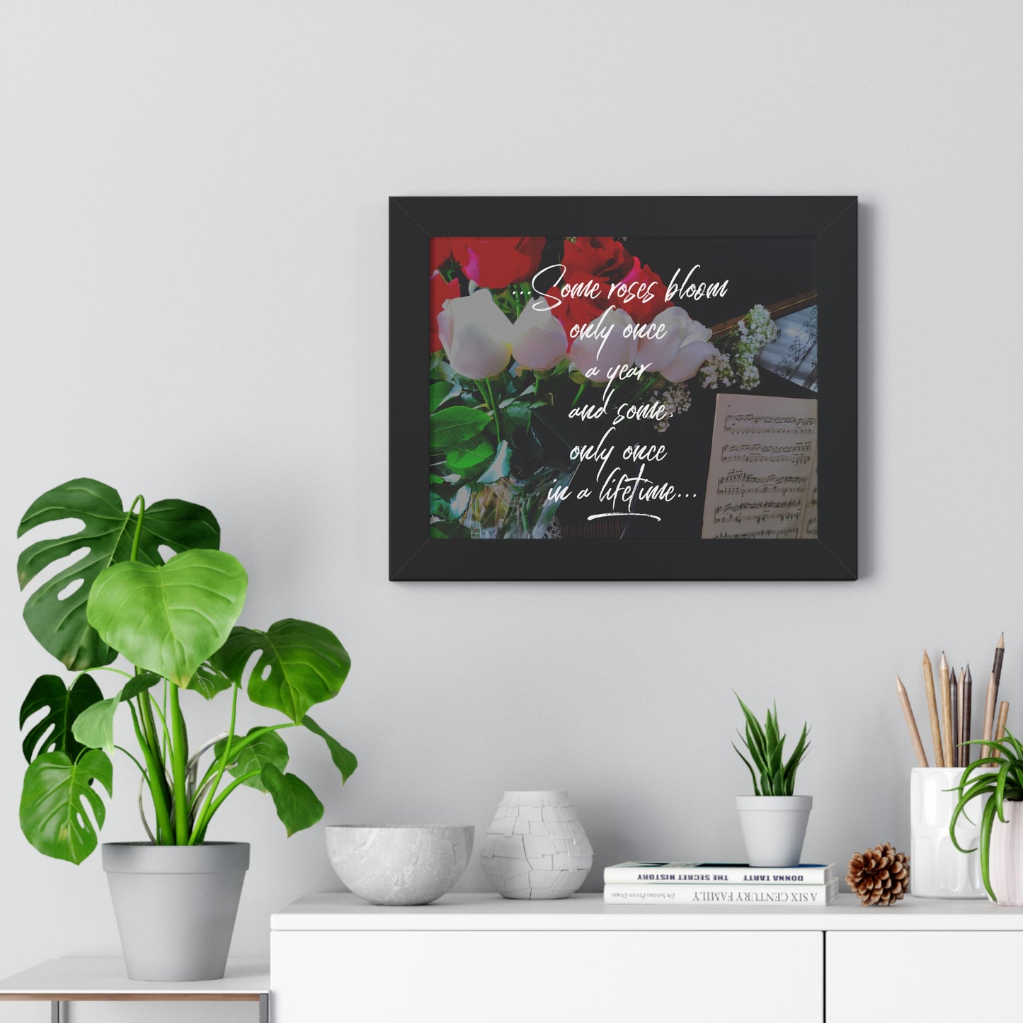 "Some Roses Bloom Only Once a Year..." Valentine's Day Saying in Walnut/White/Black Frame