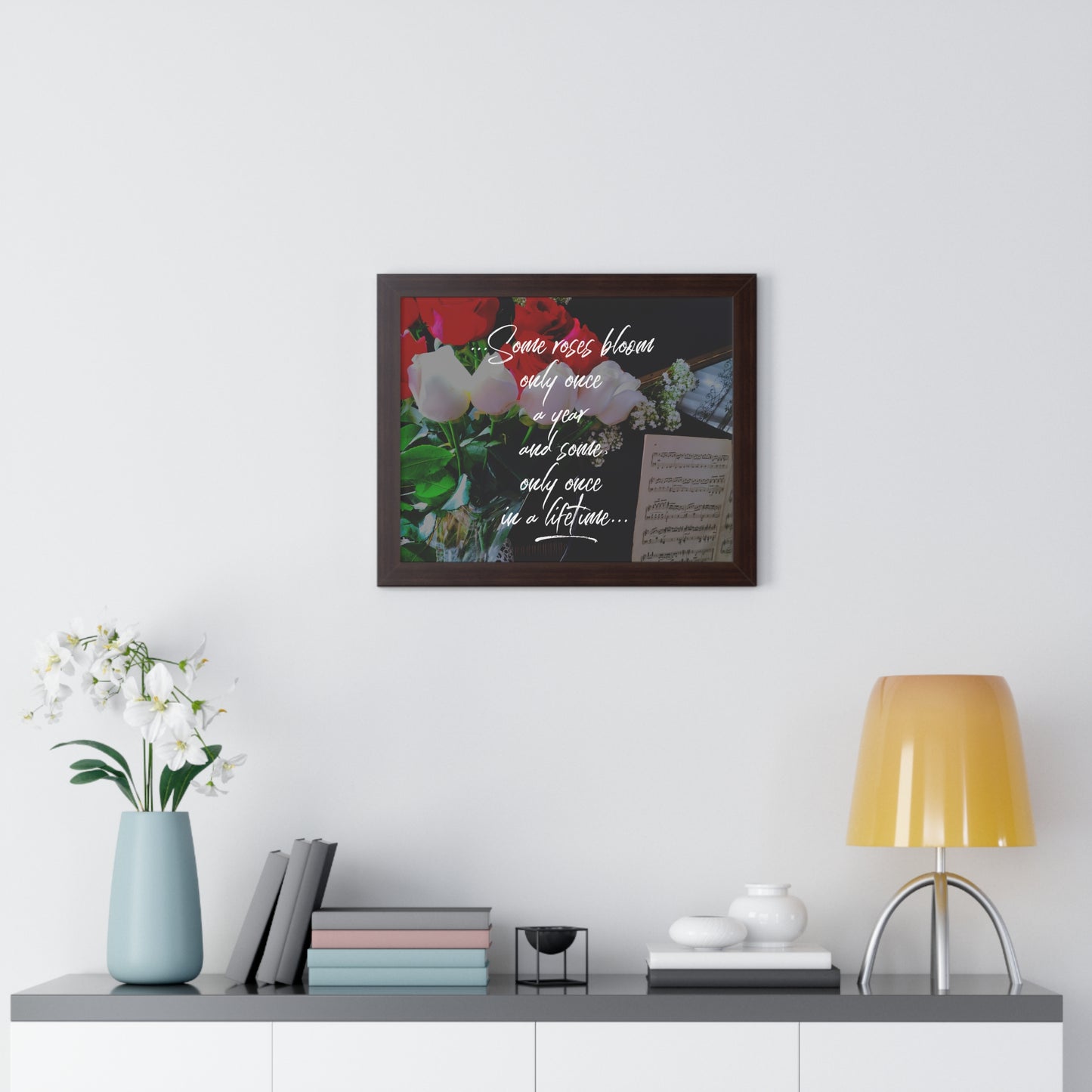 "Some Roses Bloom Only Once a Year..." Valentine's Day Saying in Walnut/White/Black Frame